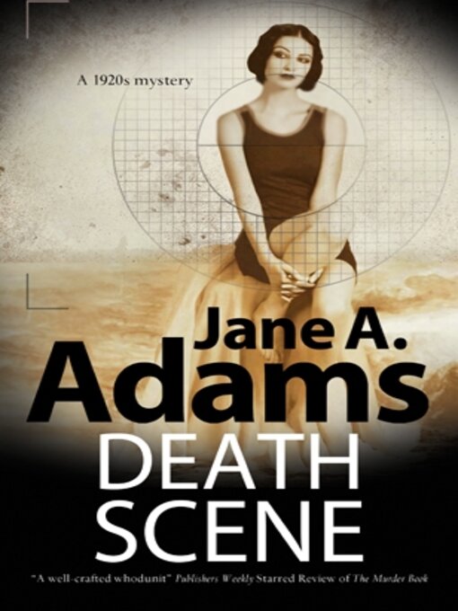 Title details for Death Scene by Jane A. Adams - Available
